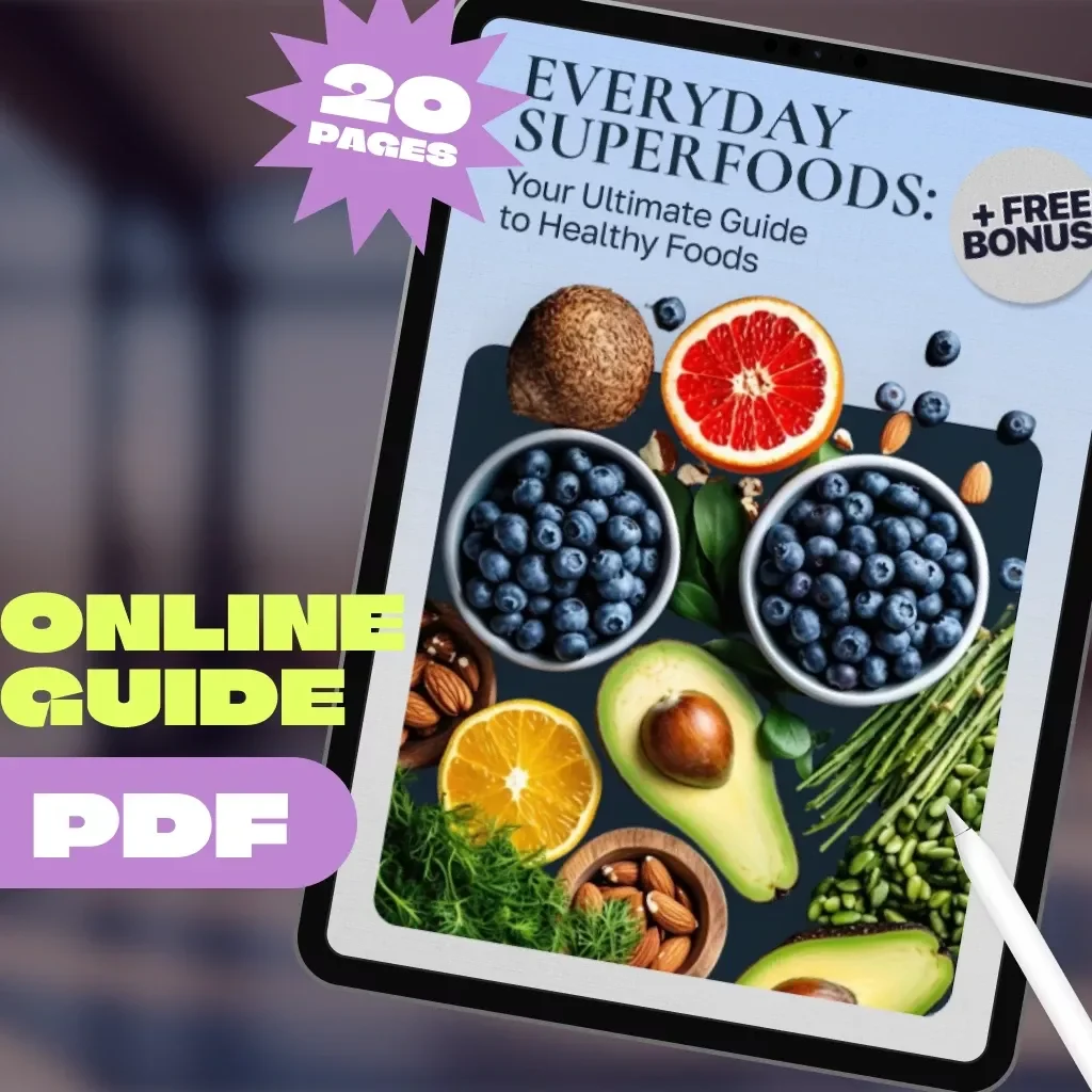Everyday Superfoods: Your Ultimate Guide to Healthy Foods | List of Healthy Foods to Eat Everyday | Digital Download Wellness Guide