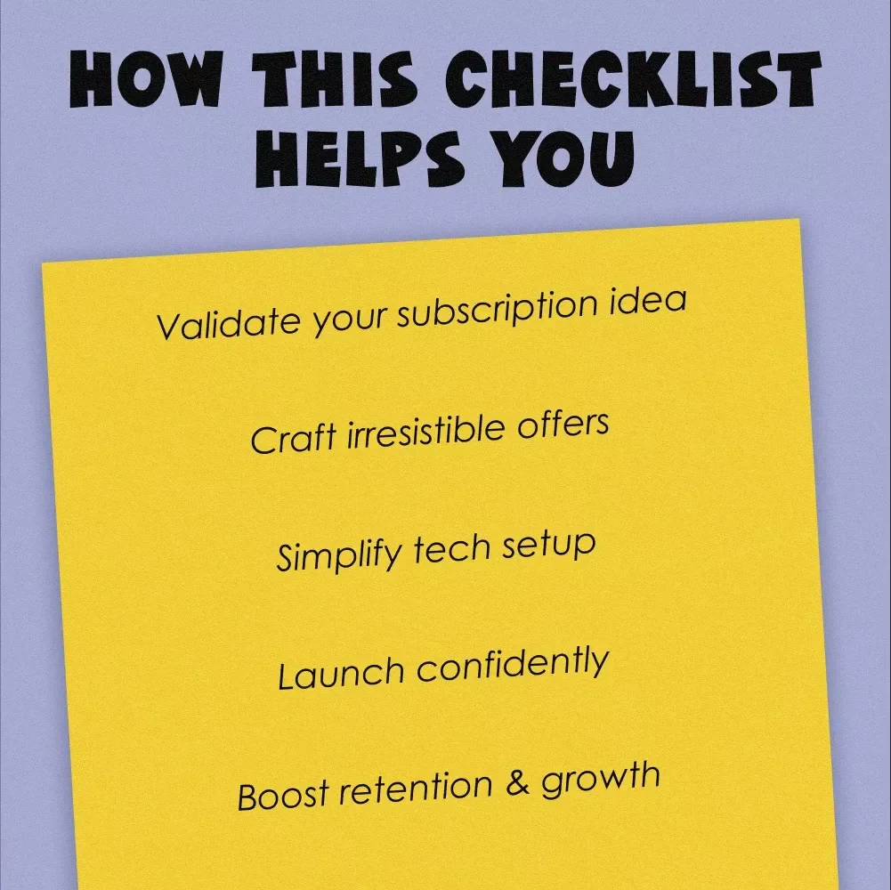 The Recurring Riches Launch Checklist – Your Step-by-Step Guide to Building a Profitable Subscription-Based Income Model (Digital Download)