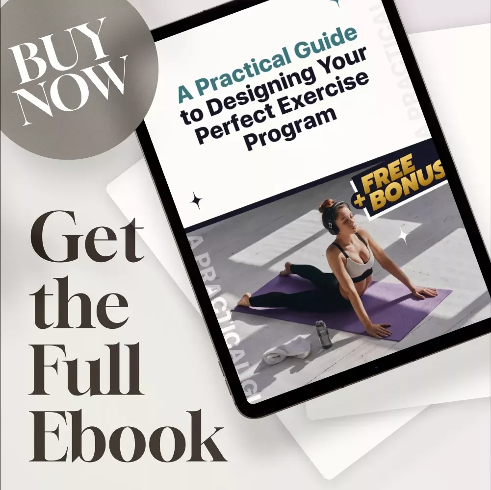 A Practical Guide to Designing Your Perfect Exercise Program | How to Create an Exercise Program eBook for Fitness Goals, Workout Planning & More – Digital Download