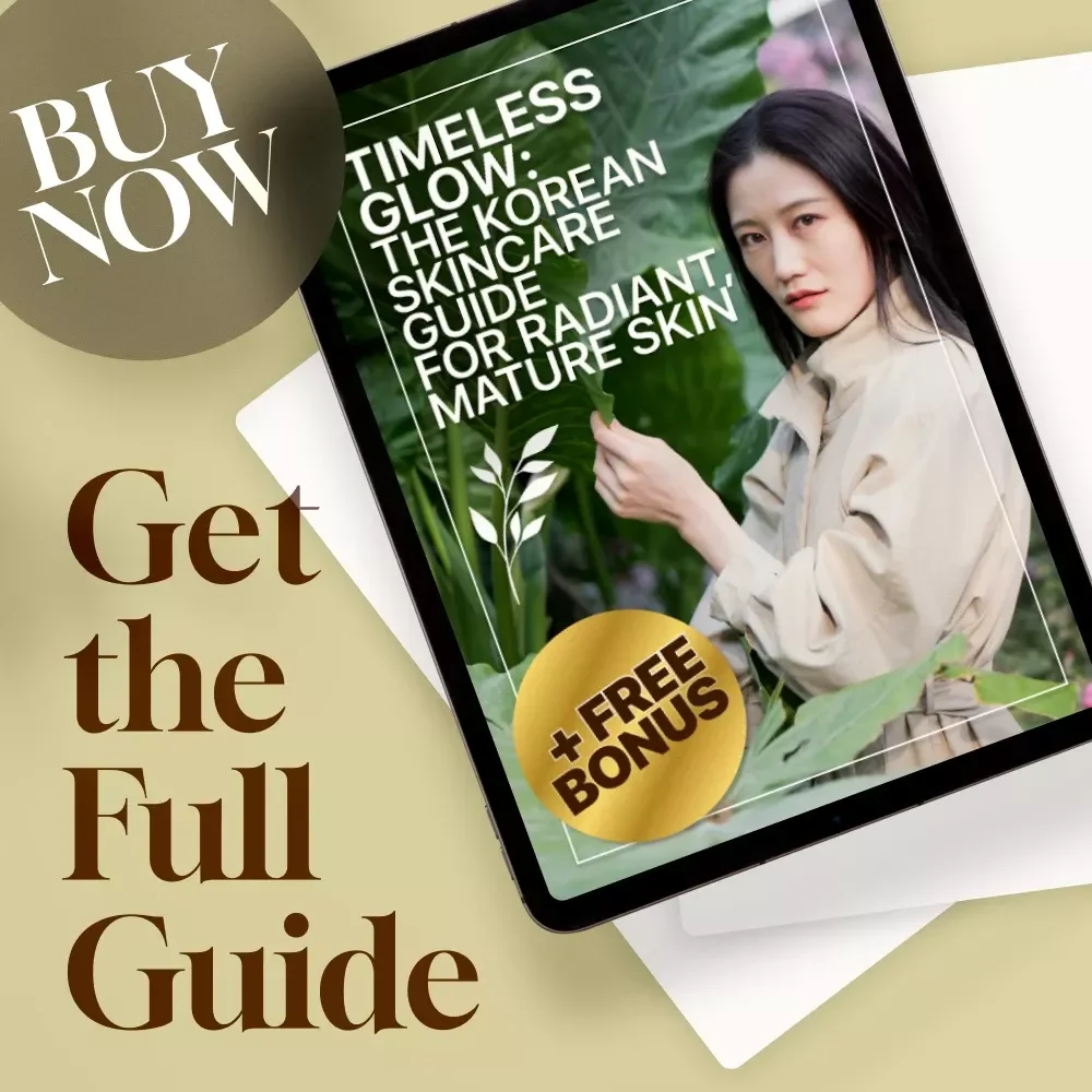 Timeless Glow: The Korean Skincare Guide for Radiant, Mature Skin | Best Korean Skincare for Mature Skin | Digital Skincare eBook & Routine Checklist