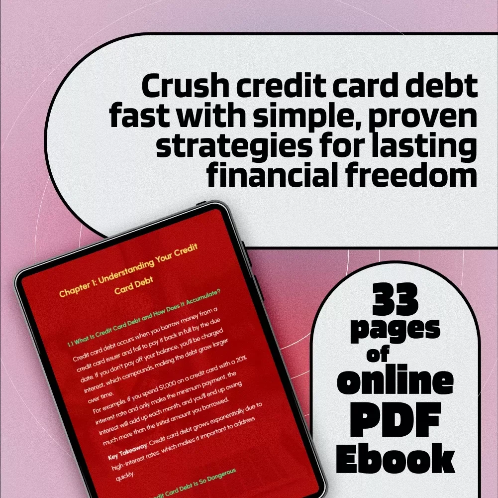 A Practical Guide to Crushing Credit Card Debt | How Do I Get Out of Credit Card Debt eBook | Debt Repayment Strategies & Budgeting Tips