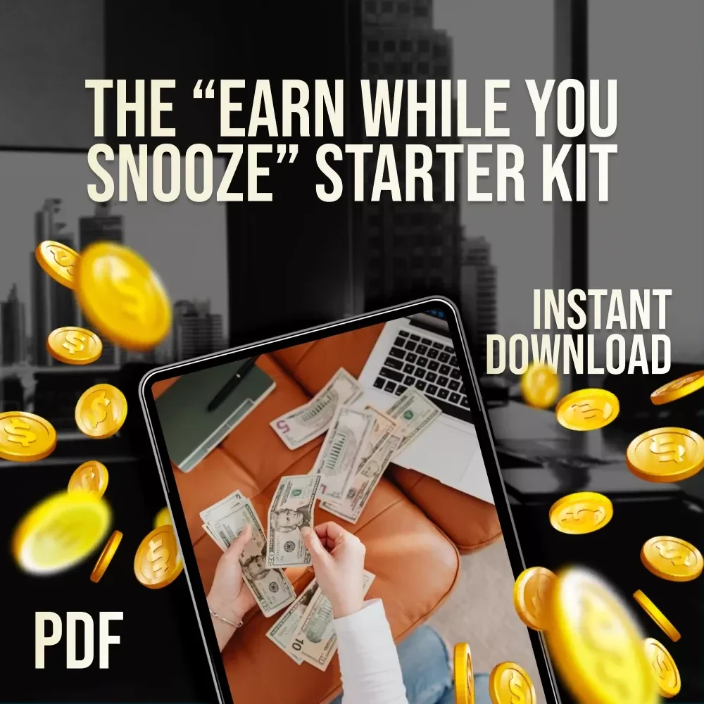 The “Earn While You Snooze” Starter Kit – Best Passive Income Streams for Beginners (Digital Checklist)