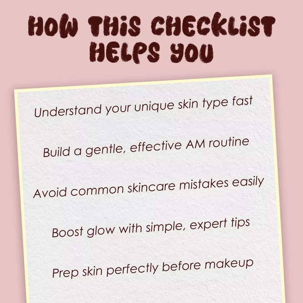 Glow Up & Go: The Morning Skincare Routine Checklist | Printable Skincare Routine PDF | Morning Skincare Routine for Glowing Skin