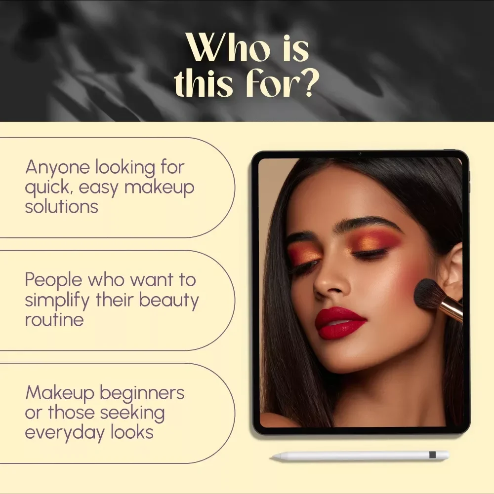 Glow Up Fast: Simple Makeup Ideas for Effortless Beauty - Digital Guide for Quick, Easy Looks