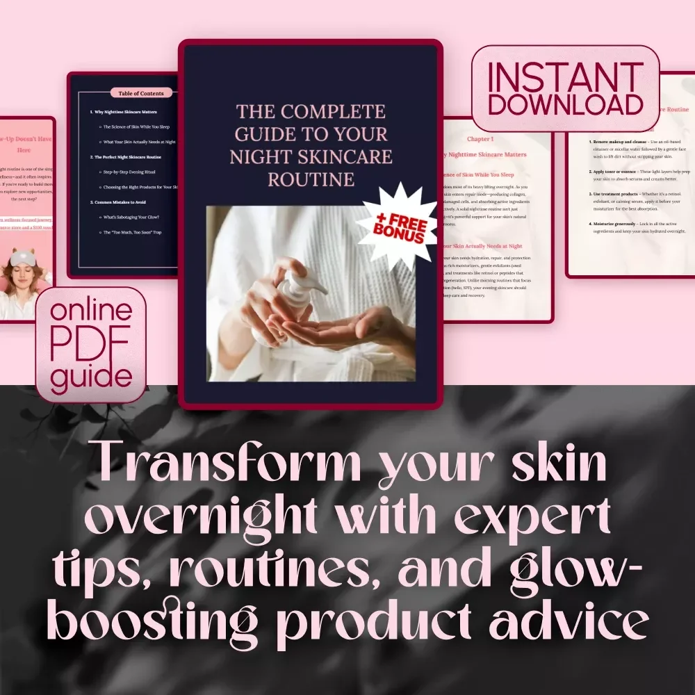 The Complete Guide to Your Night Skincare Routine | Evening Skincare Guide, Night Skincare Routine Checklist, Skin Reset Digital Download