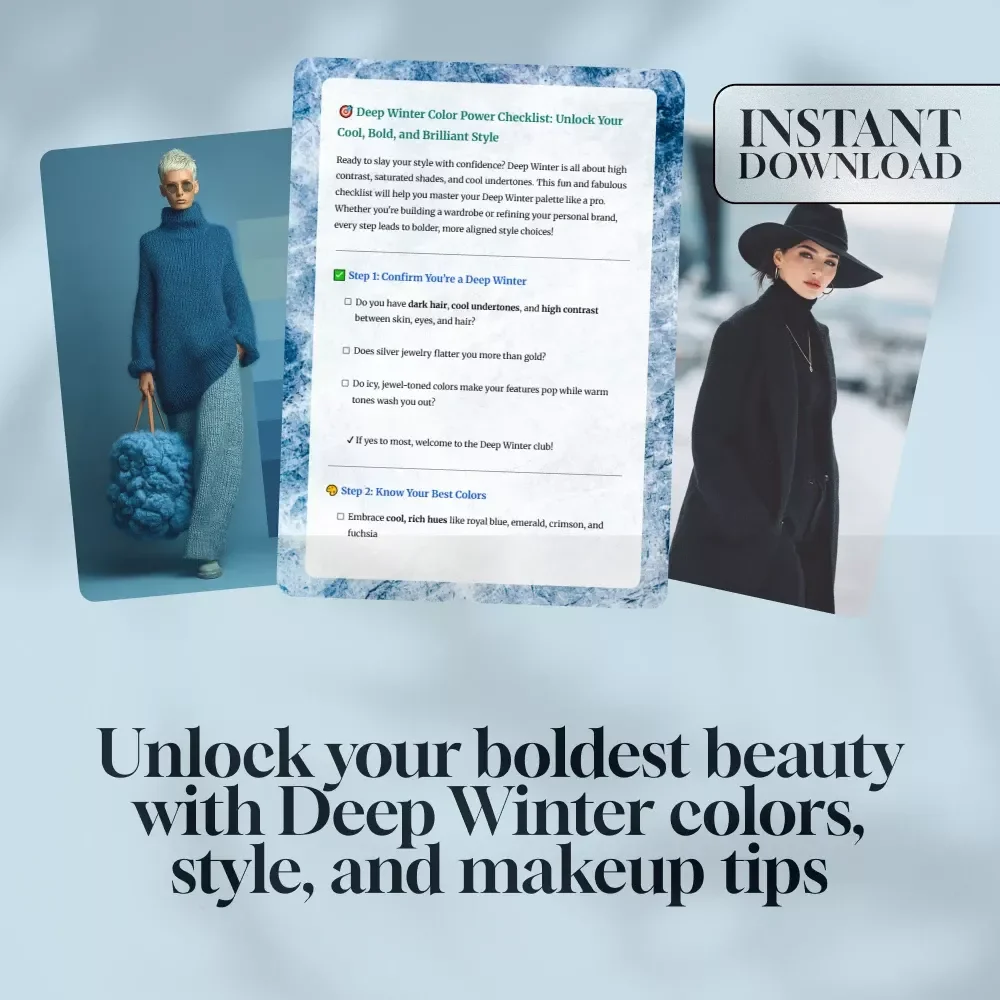 Deep Winter Color Power Checklist: Unlock Your Cool, Bold, and Brilliant Style | Deep Winter Color Analysis Guide | Winter Seasonal Color Checklist | Digital Download
