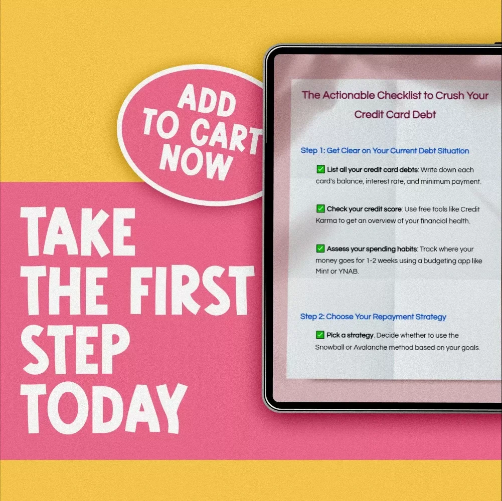 The Actionable Checklist to Crush Your Credit Card Debt | Get Out of Credit Card Debt Fast | Budget & Finance Printable Download