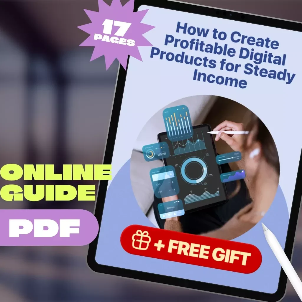 How to Create Profitable Digital Products for Steady Income – Guide for Creating Digital Products for Income, eBook for Beginners, Digital Download