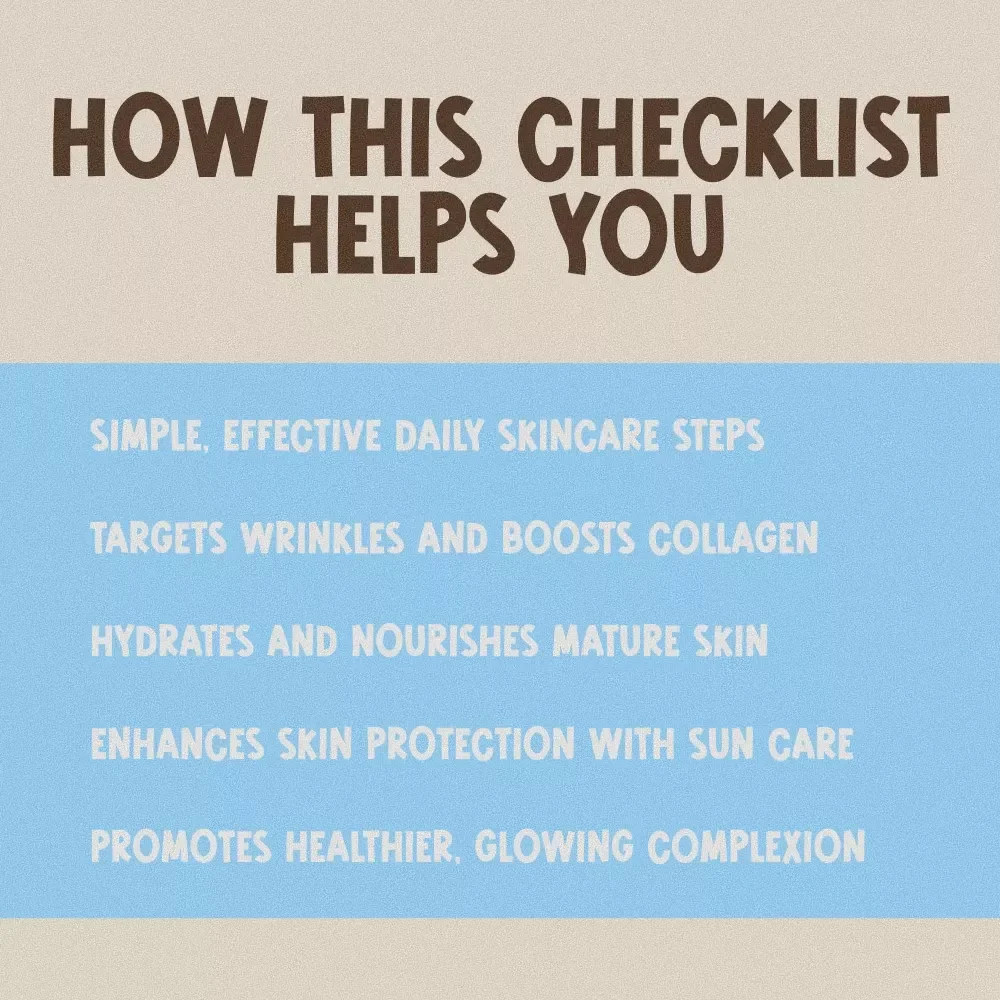 Glow-Up Checklist: Your Ultimate Skincare Routine for Mature Skin - Skincare Guide for Radiant, Youthful Skin