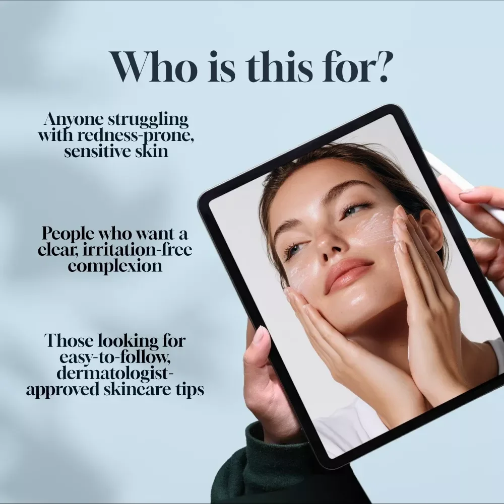 Redness-Relief Skincare Checklist for Sensitive Skin – Best Skincare for Redness Sensitive Skin