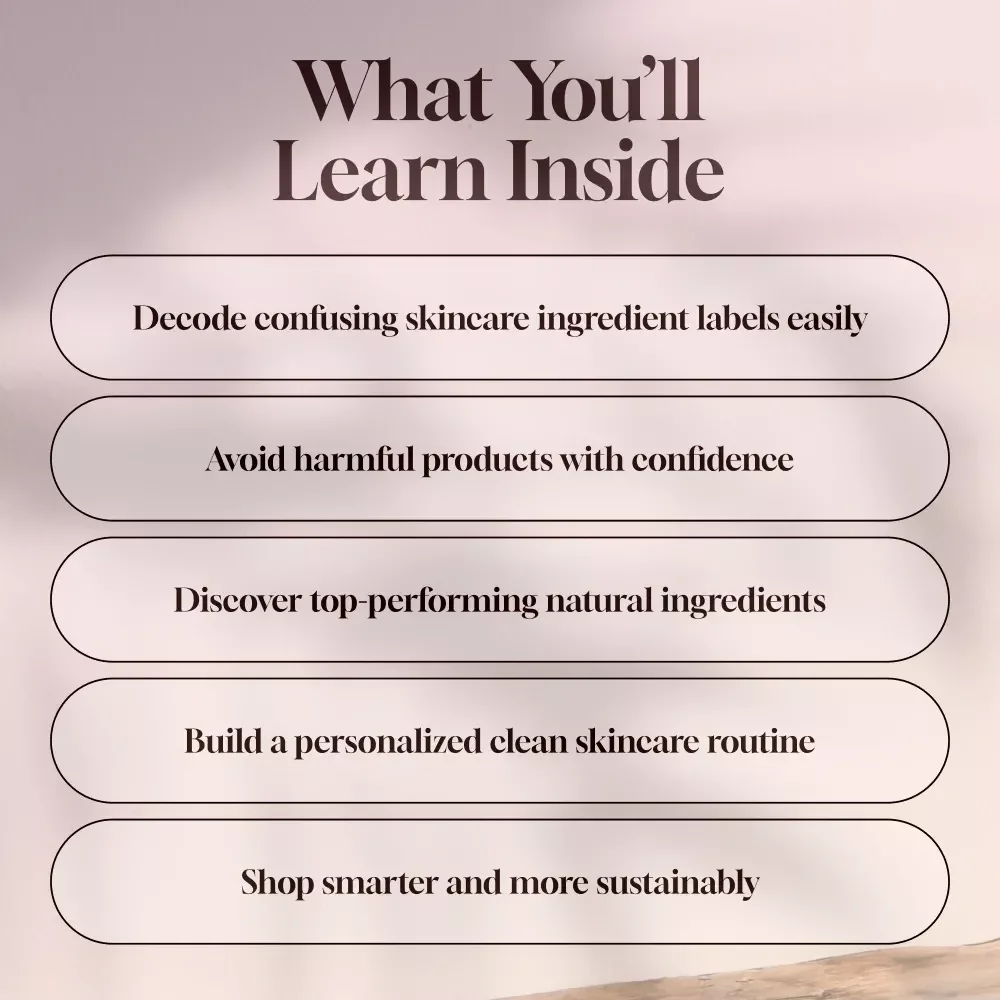 Glow Naturally: Your Essential Guide to Clean Ingredient Skincare | Clean Ingredients Skincare eBook, Digital Guide for Clean Beauty Lovers