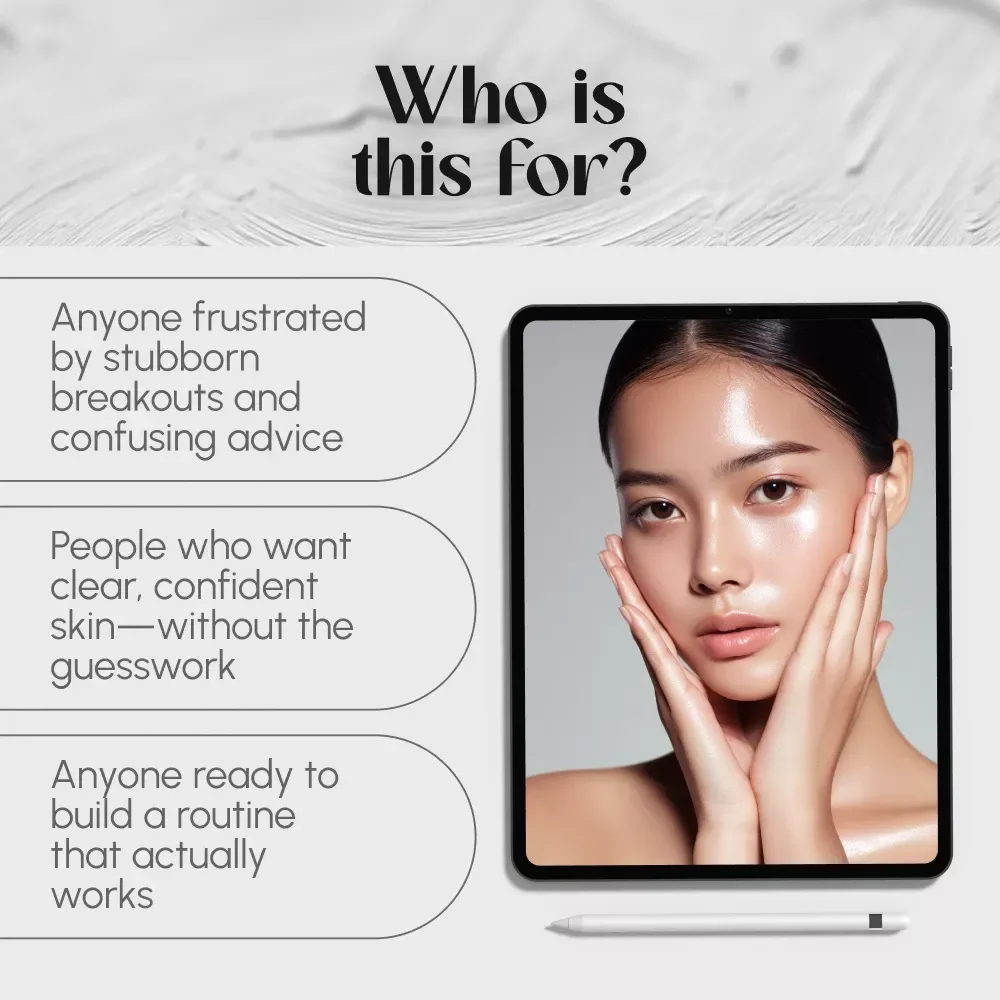 Clear Skin Starts Here with Smarter Skincare | Acne Guide for Teens & Adults | Best Skincare for Acne Routine & Treatment Tips | Digital Download PDF