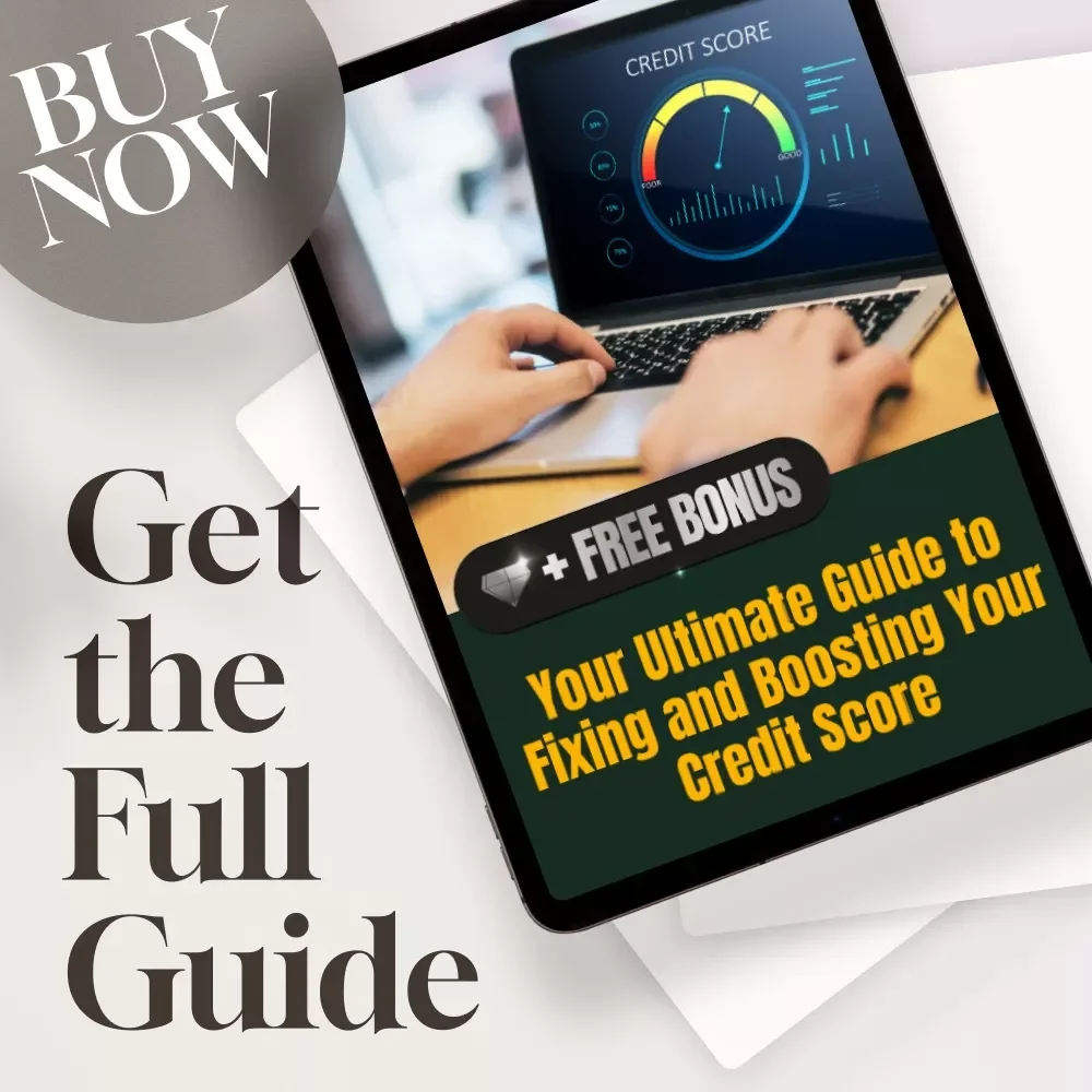 Your Ultimate Guide to Fixing and Boosting Your Credit Score | How to Fix Credit Score Guide | Credit Repair eBook | Instant Digital Download