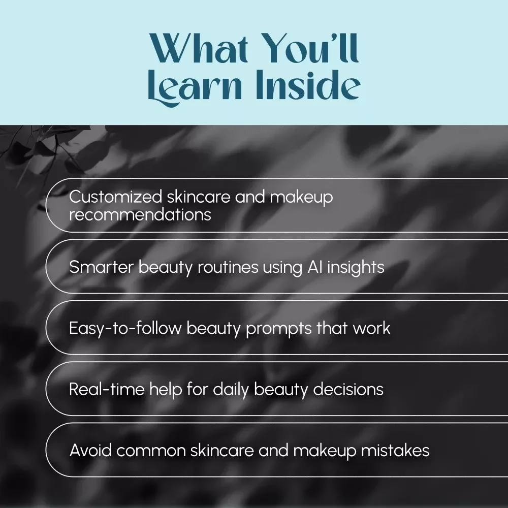 Your AI Beauty Advisor: The Future of Personalized Beauty | AI Beauty Guide for Skincare, Makeup & Routine Perfection | Digital Download