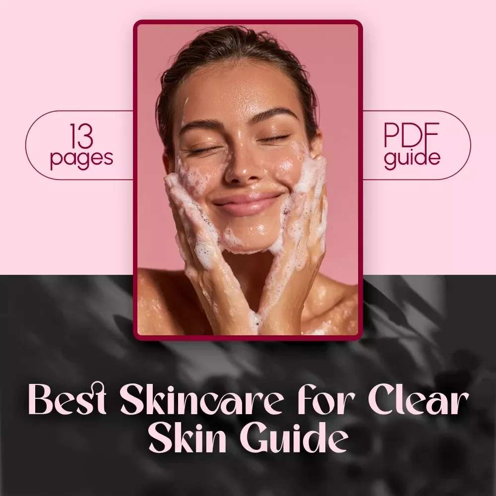Glow Blueprint: The Simple Science of Clear Skin | Best Skincare for Clear Skin Guide | Clear Skin eBook & Skincare Routine Checklist
