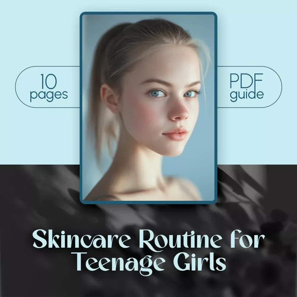 Glow Up: The Ultimate Skincare Routine for Teenage Girls | Digital Skincare Guide | Skincare Routine for Teenage Girl | Teen Beauty eBook