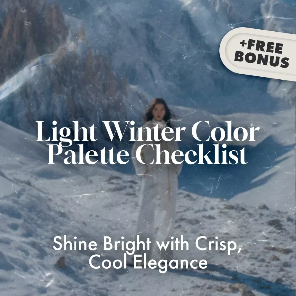 Your Ultimate Light Winter Color Palette Checklist: Shine Bright with Crisp, Cool Elegance | Digital Download