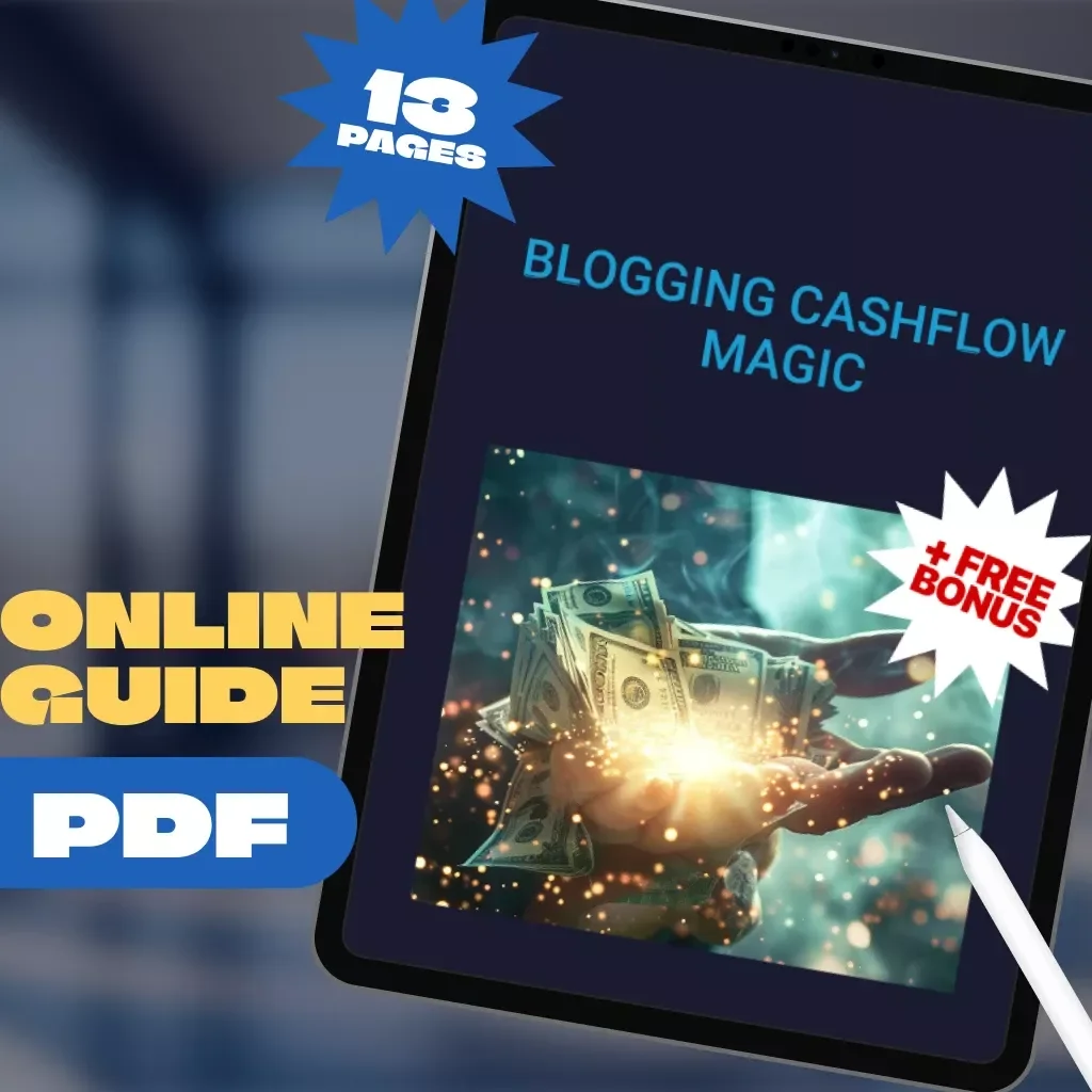 Blogging Cashflow Magic Guide - Unlock Multiple Income Streams from Blogging - Digital Download eBook for Passive Revenue
