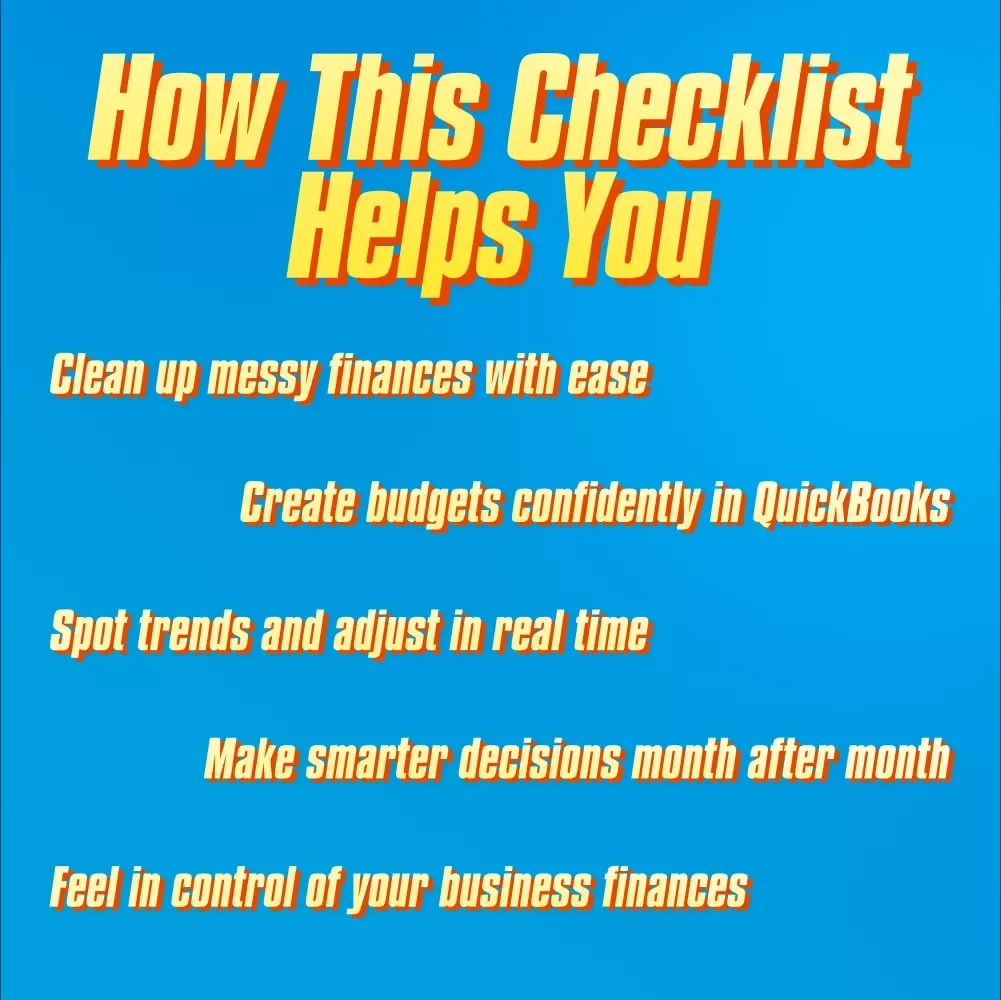 The Quick & Clever Budget Builder Checklist | How to Create a Budget in QuickBooks Online | Digital Download for Entrepreneurs