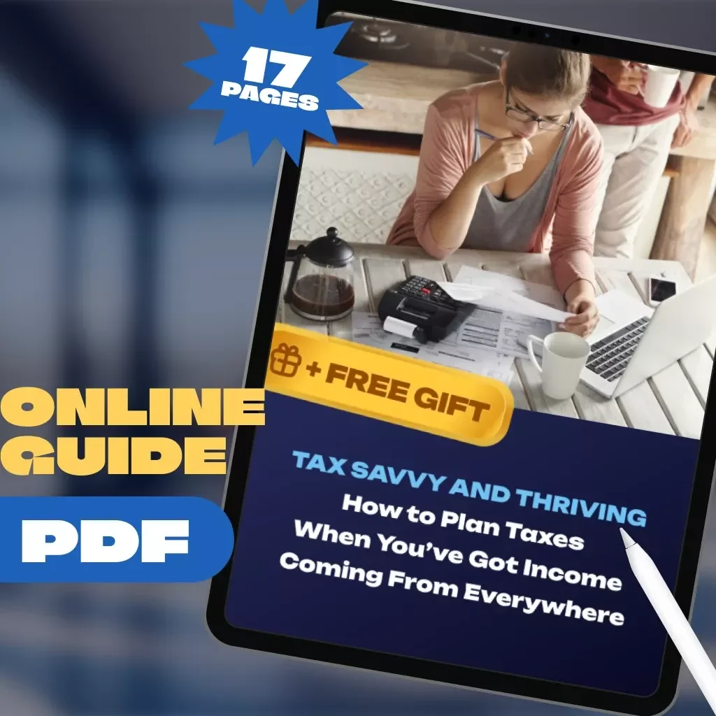 Tax Savvy and Thriving: How to Plan Taxes When You've Got Income Coming From Everywhere – Digital Guide for Tax Planning for Multiple Incomes