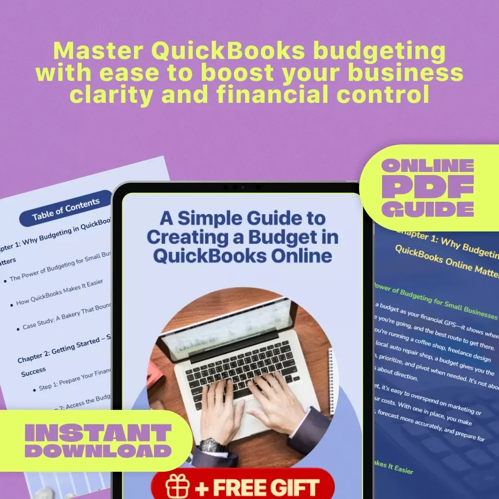 A Simple Guide to Creating a Budget in QuickBooks Online | Small Business Budgeting eBook | Digital Download for Entrepreneurs