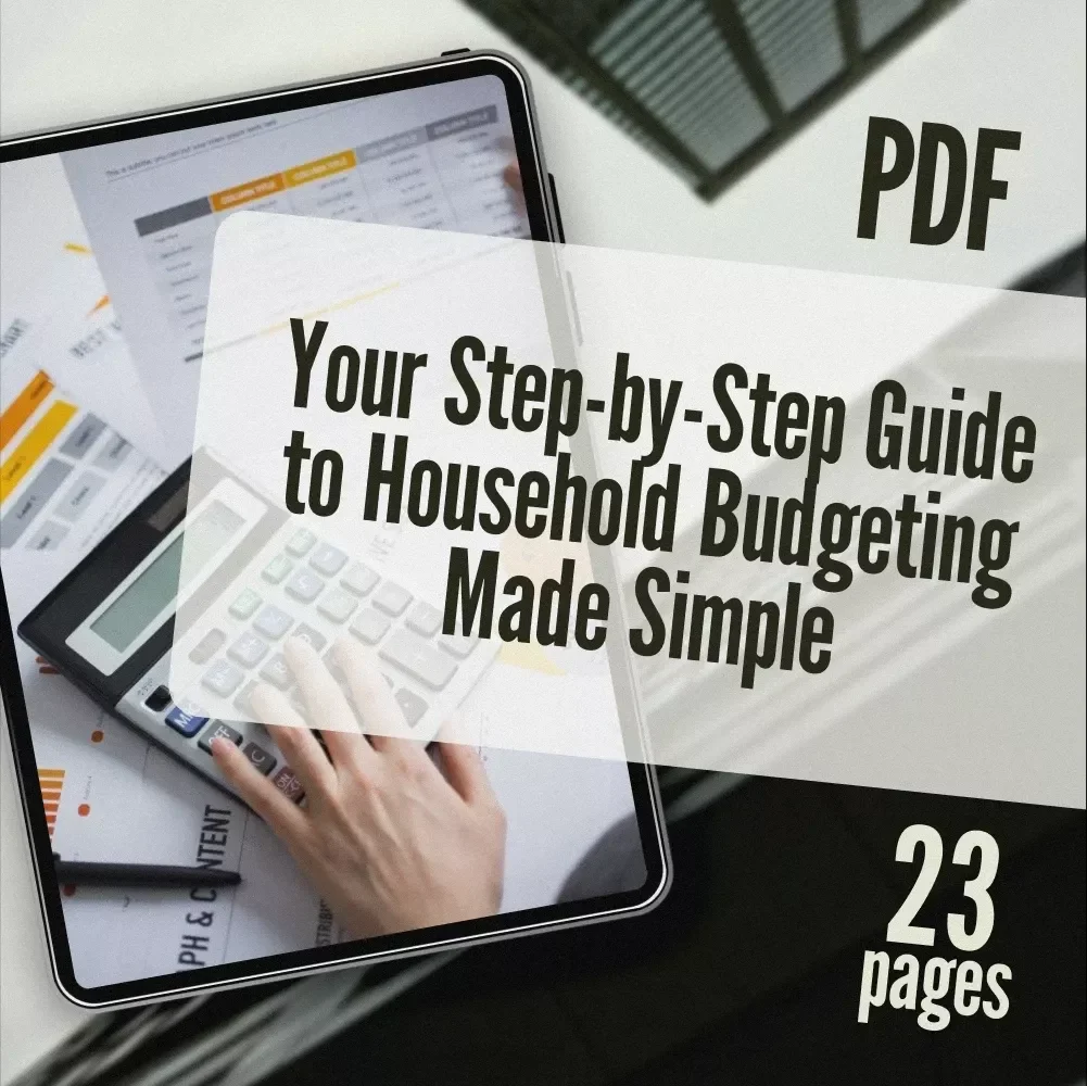 Your Step-by-Step Guide to Household Budgeting Made Simple | How to Set Up a Household Budget | Printable eBook for Families & Beginners