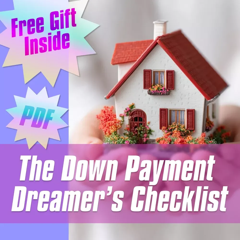 The Down Payment Dreamer’s Checklist | How to Save for a Down Payment | Home Buyer Savings Plan | Printable Digital Download