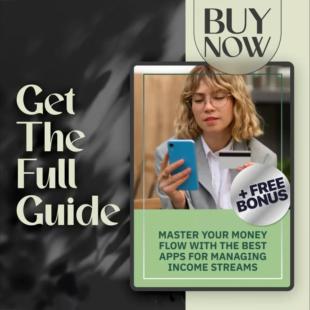 Master Your Money Flow with the Best Apps for Managing Income Streams | Digital Guide for Freelancers, Investors & Side Hustlers