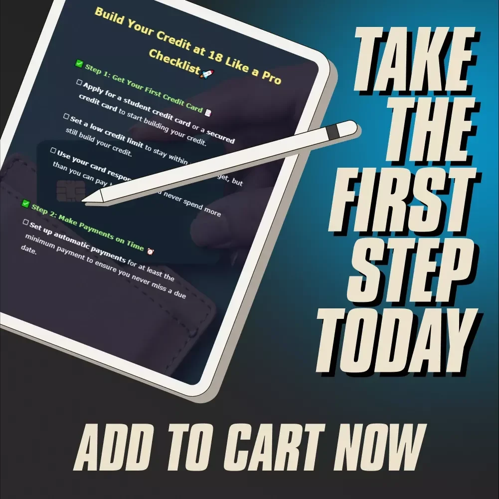 Build Your Credit at 18 Like a Pro Checklist | How to Start Credit at 18 | Credit Building Guide for Beginners | Teen Credit Starter Digital Download