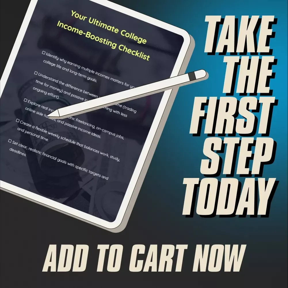 Your Ultimate College Income-Boosting Checklist | Passive & Active Income Ideas for College Students | Budget, Freelance & Side Hustle Tracker