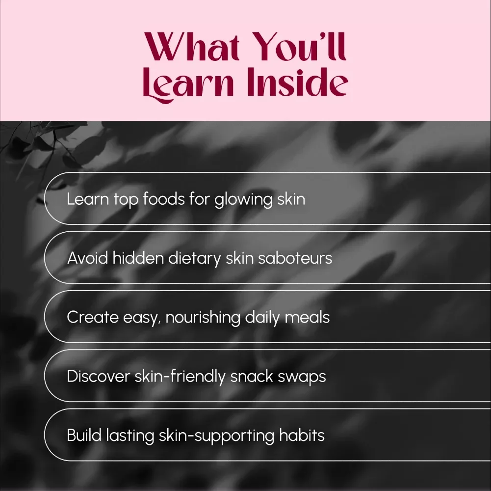 A Simple Guide to Nourishing Your Skin From The Inside Out – Digital Download for Glowing Skin Food, Radiant Skin Guide, Skin Health Nutrition eBook
