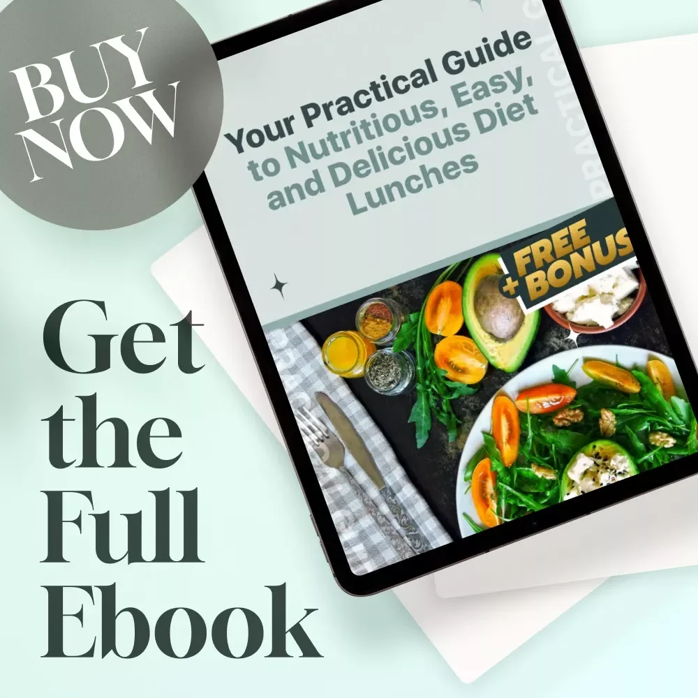 Your Practical Guide to Nutritious, Easy, and Delicious Diet Lunches | eBook for Healthy Meal Planning & Weight Loss