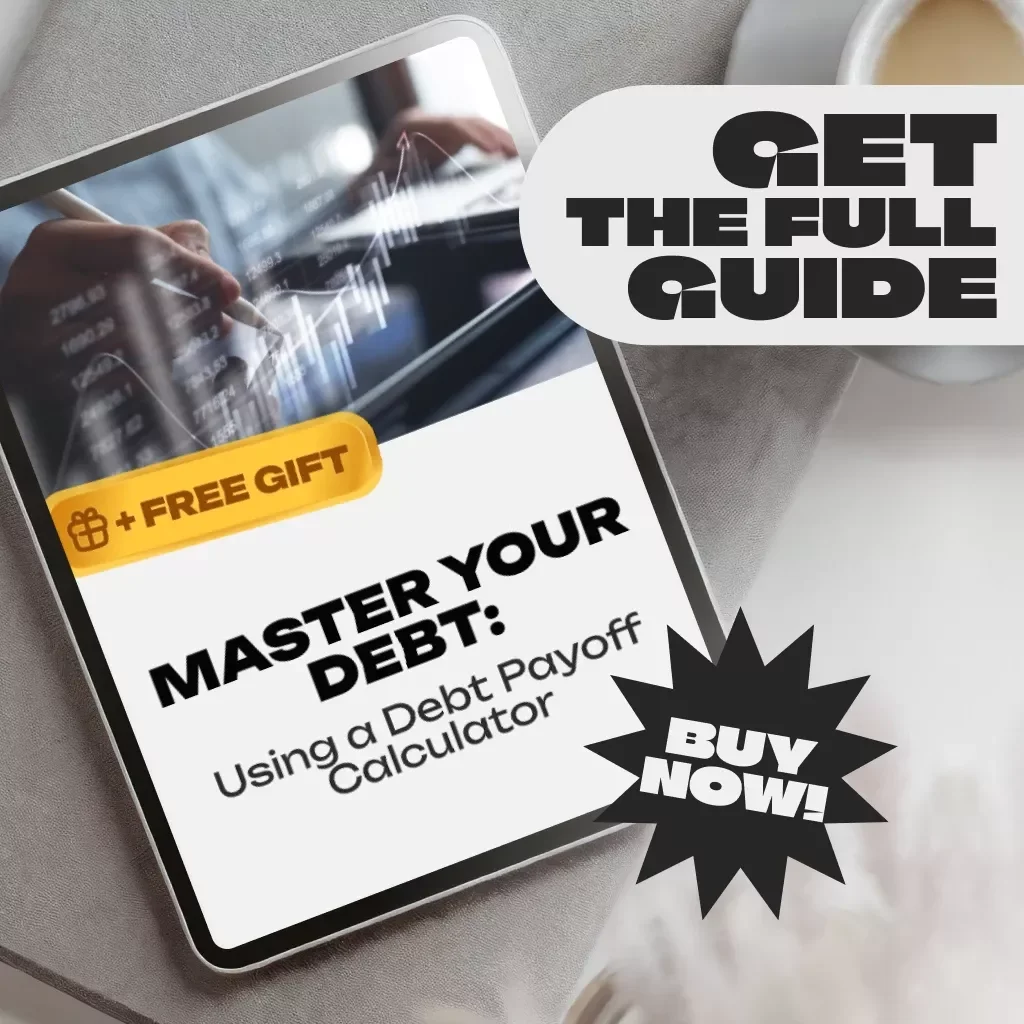 Master Your Debt: Using a Debt Payoff Calculator | Printable Financial Guide | Debt Payoff Planner | Digital Download eBook for Budgeting & Finance