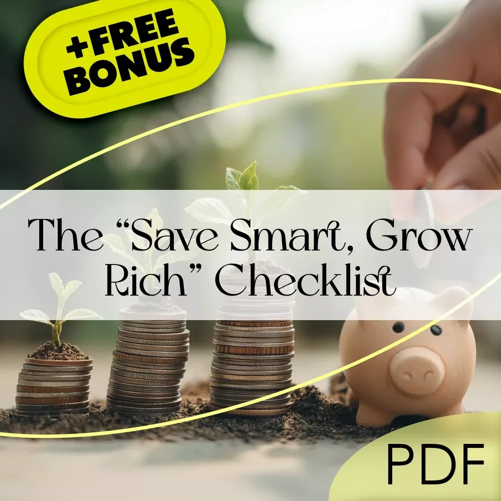 The “Save Smart, Grow Rich” Checklist | How to Save and Invest Money | Financial Planning Digital Download