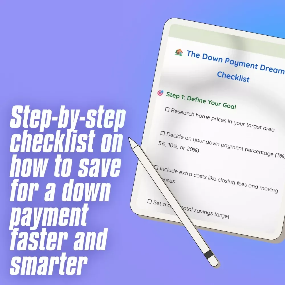 The Down Payment Dreamer’s Checklist | How to Save for a Down Payment | Home Buyer Savings Plan | Printable Digital Download