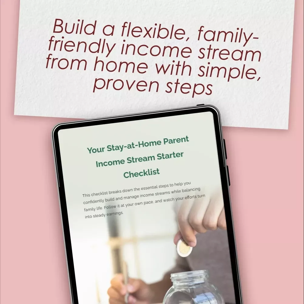 Your Stay-at-Home Parent Income Stream Starter Checklist – Digital Download for Income Streams for Stay-at-Home Parents