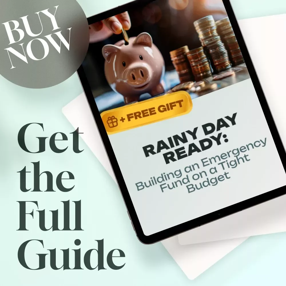 Rainy Day Ready: Building an Emergency Fund on a Tight Budget | Emergency Fund for Low Income Guide | Budgeting eBook | Digital Download