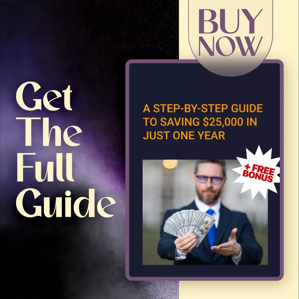 A Step-by-Step Guide to Saving $25,000 in Just One Year | How to Save $25000 in a Year Digital Guide, Budget Planner eBook, Personal Finance Download