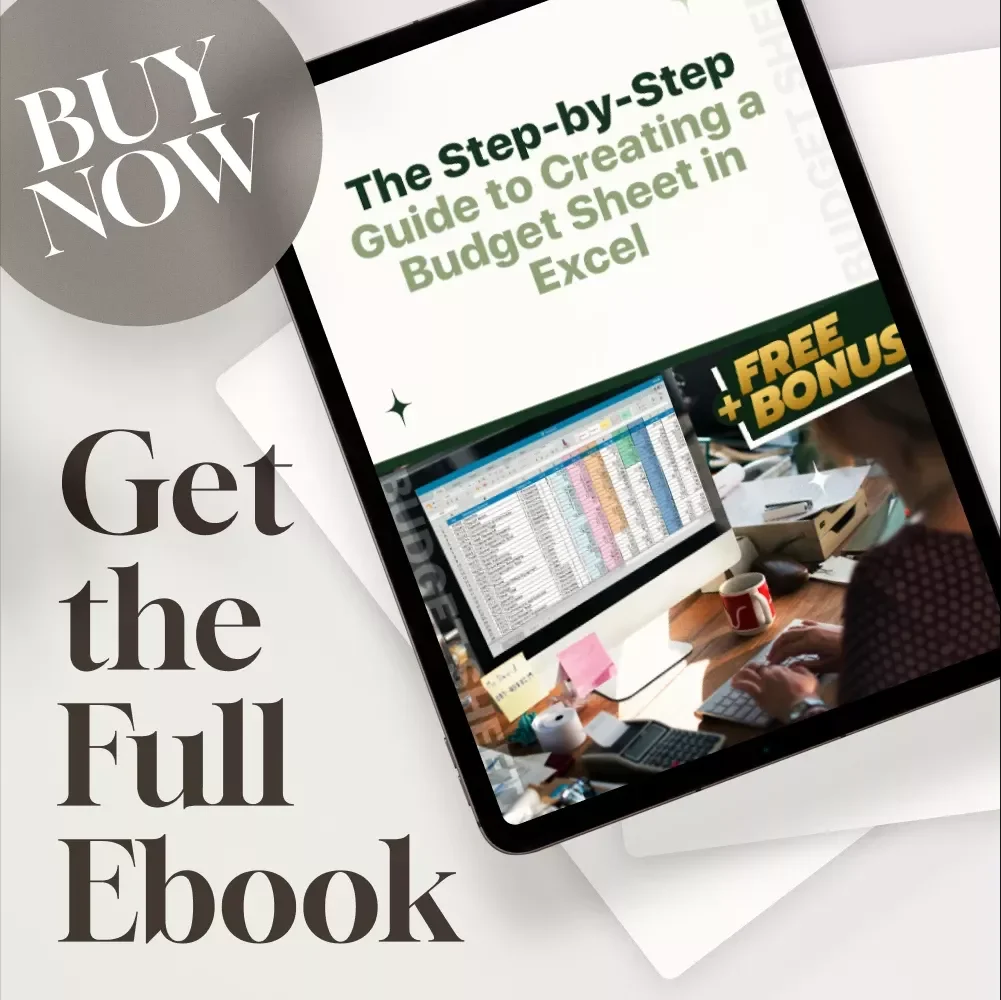 The Step-by-Step Guide to Creating a Budget Sheet in Excel | How to Make a Budget Sheet in Excel | Digital Download eBook for Personal Finance