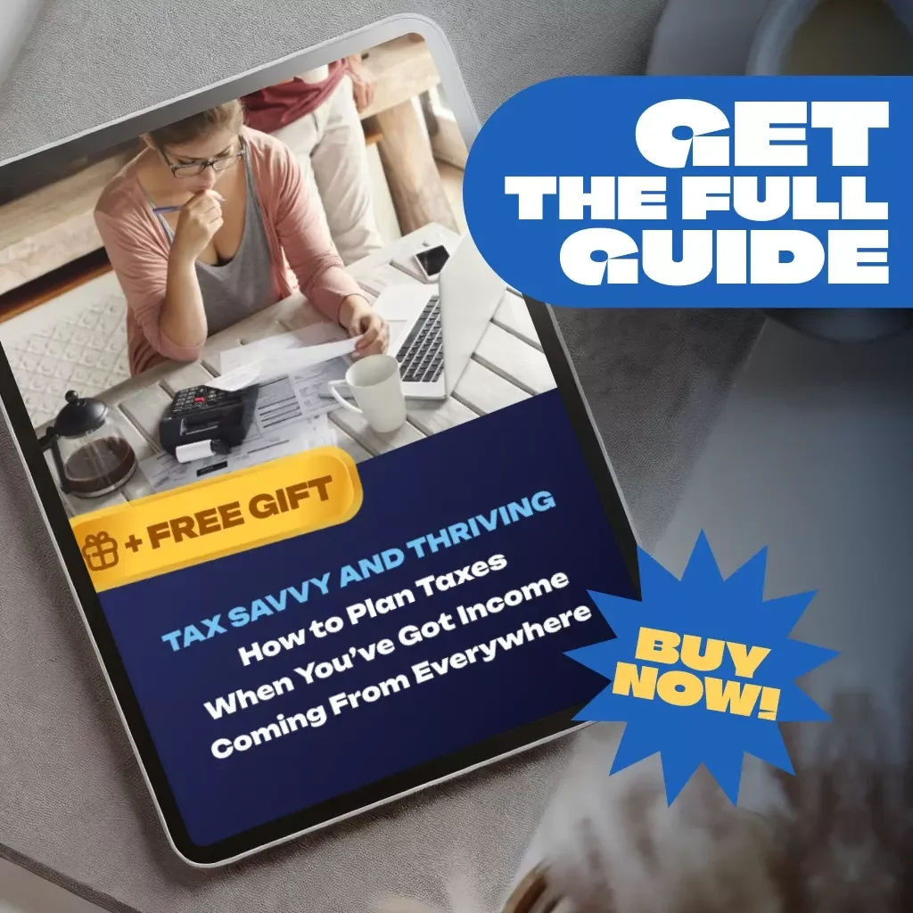 Tax Savvy and Thriving: How to Plan Taxes When You've Got Income Coming From Everywhere – Digital Guide for Tax Planning for Multiple Incomes
