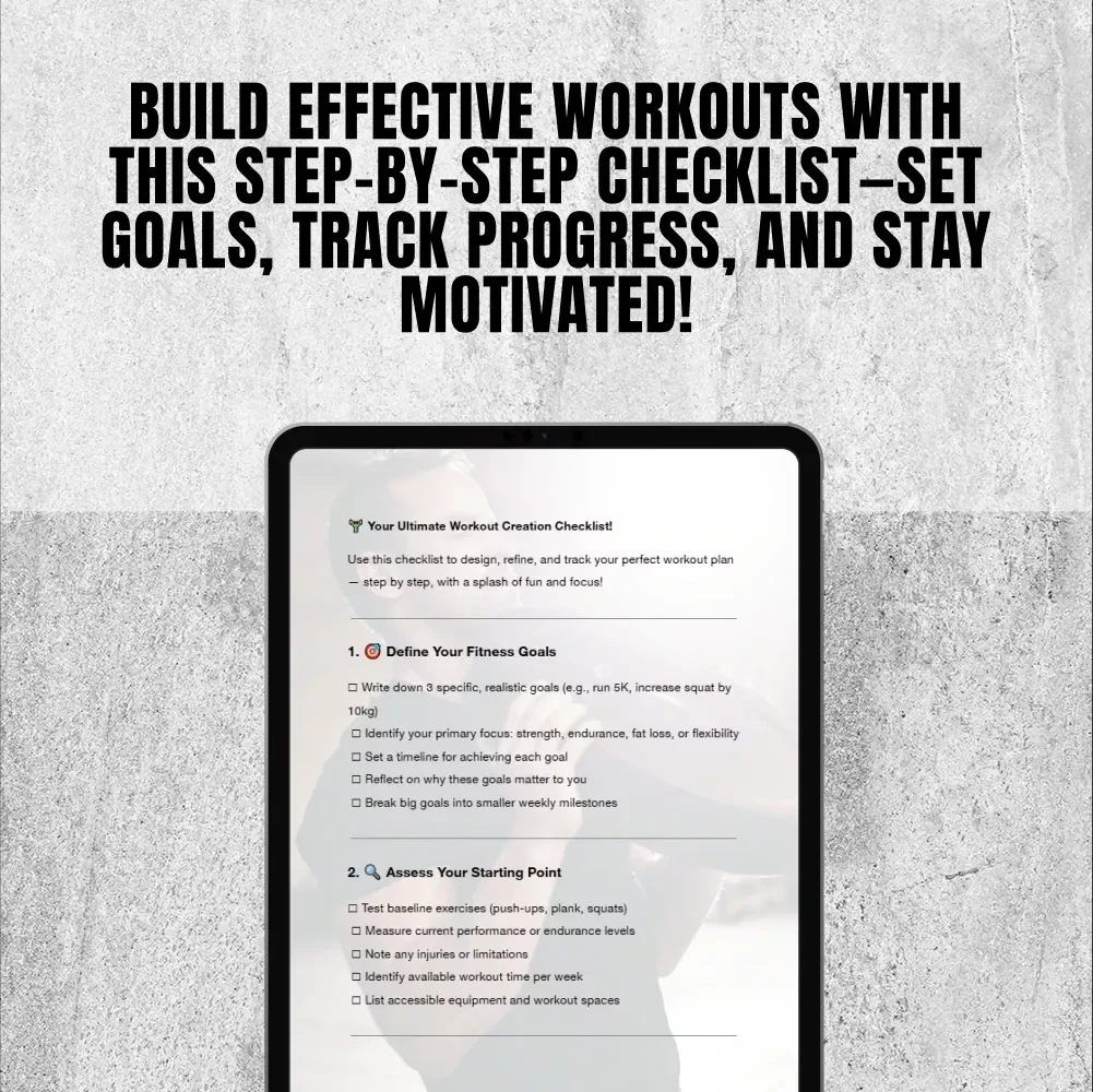 Your Ultimate Workout Creation Checklist! – How to Create a Workout Plan for Strength, Endurance & Fat Loss (Digital Download)