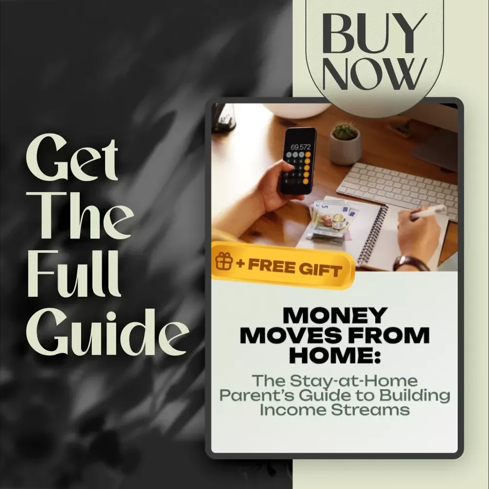 Money Moves from Home: The Stay-at-Home Parent’s Guide to Building Income Streams | Guide to Income Streams for Stay-at-Home Parents | Work-from-Home eBook | Digital Download for Moms & Dads