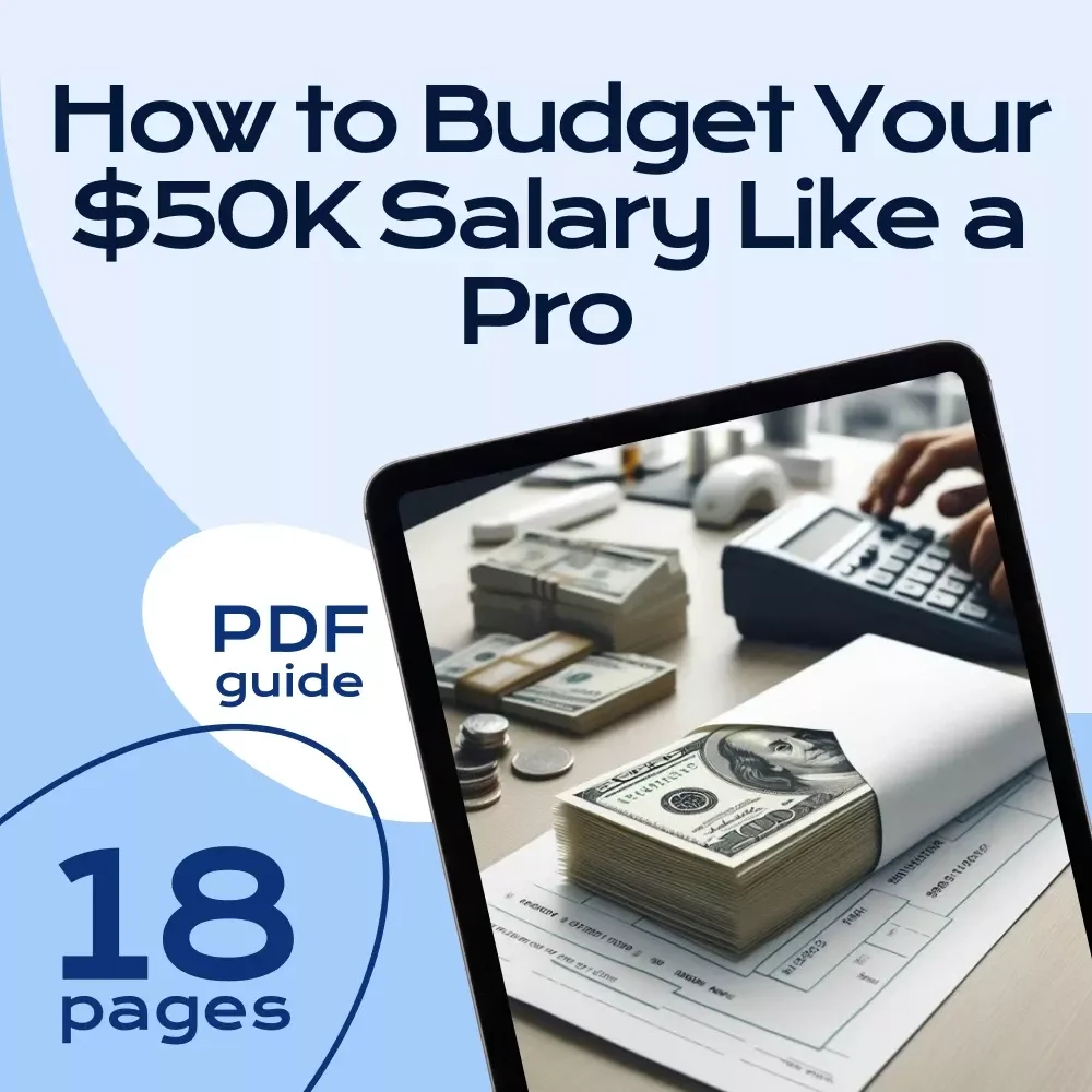 How to Budget Your $50K Salary Like a Pro | Personal Finance eBook | Digital Download Guide to Budgeting a 50K Salary
