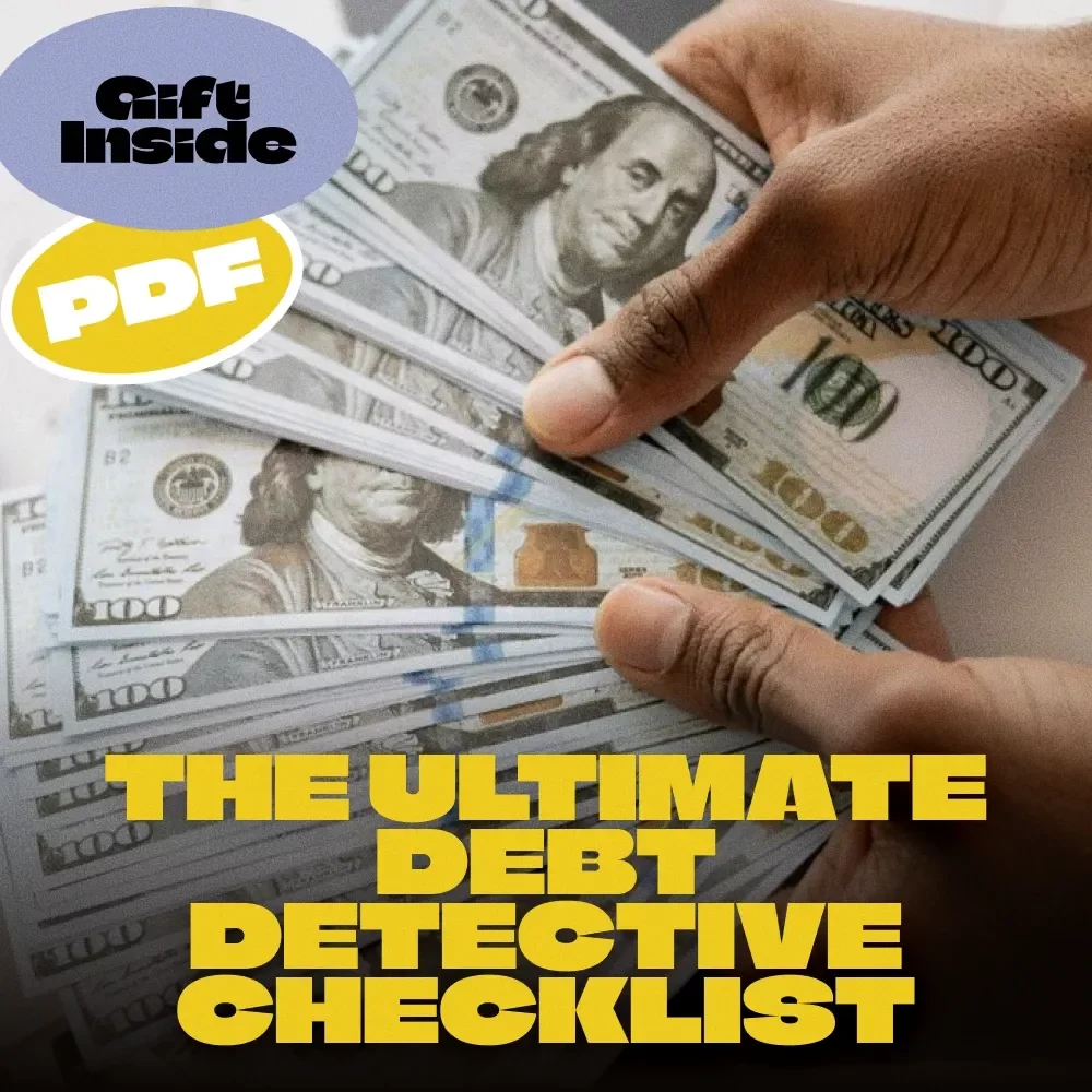 The Ultimate Debt Detective Checklist: Track & Tackle What You Owe! – Digital Download to Help You Learn How to Find Out What Debt You Owe, Identify Creditors, and Take Action