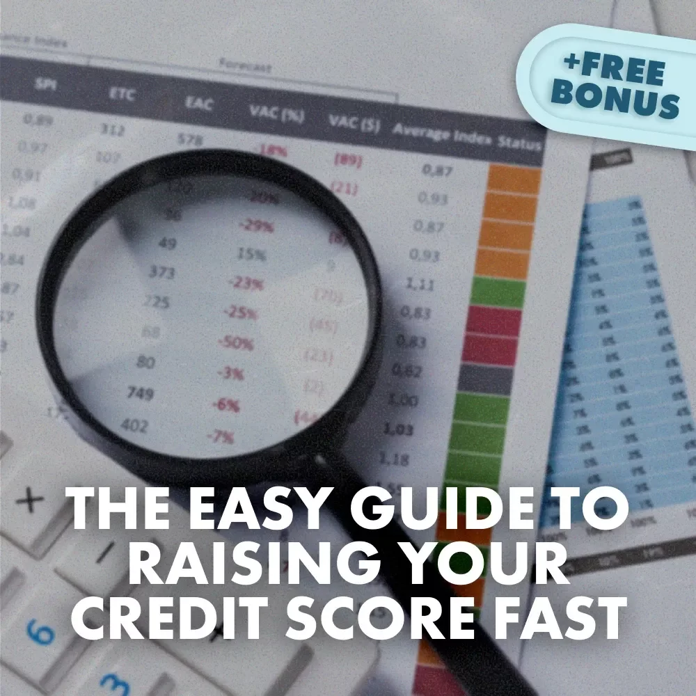 The Easy Guide to Raising Your Credit Score Fast | Digital Download | Learn How to Raise My Credit Score Quickly & Effectively