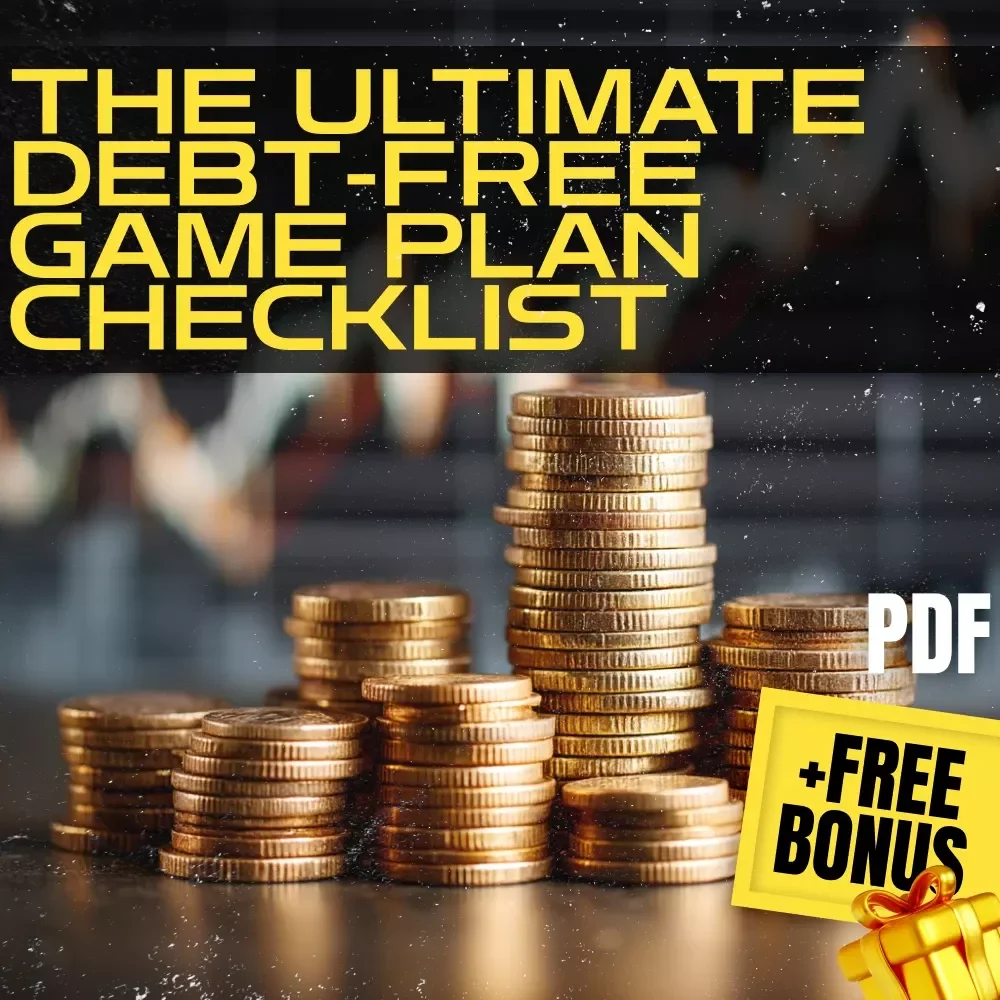 The Ultimate Debt-Free Game Plan Checklist | Pay Off Credit Card Debt | Printable Financial Planner PDF
