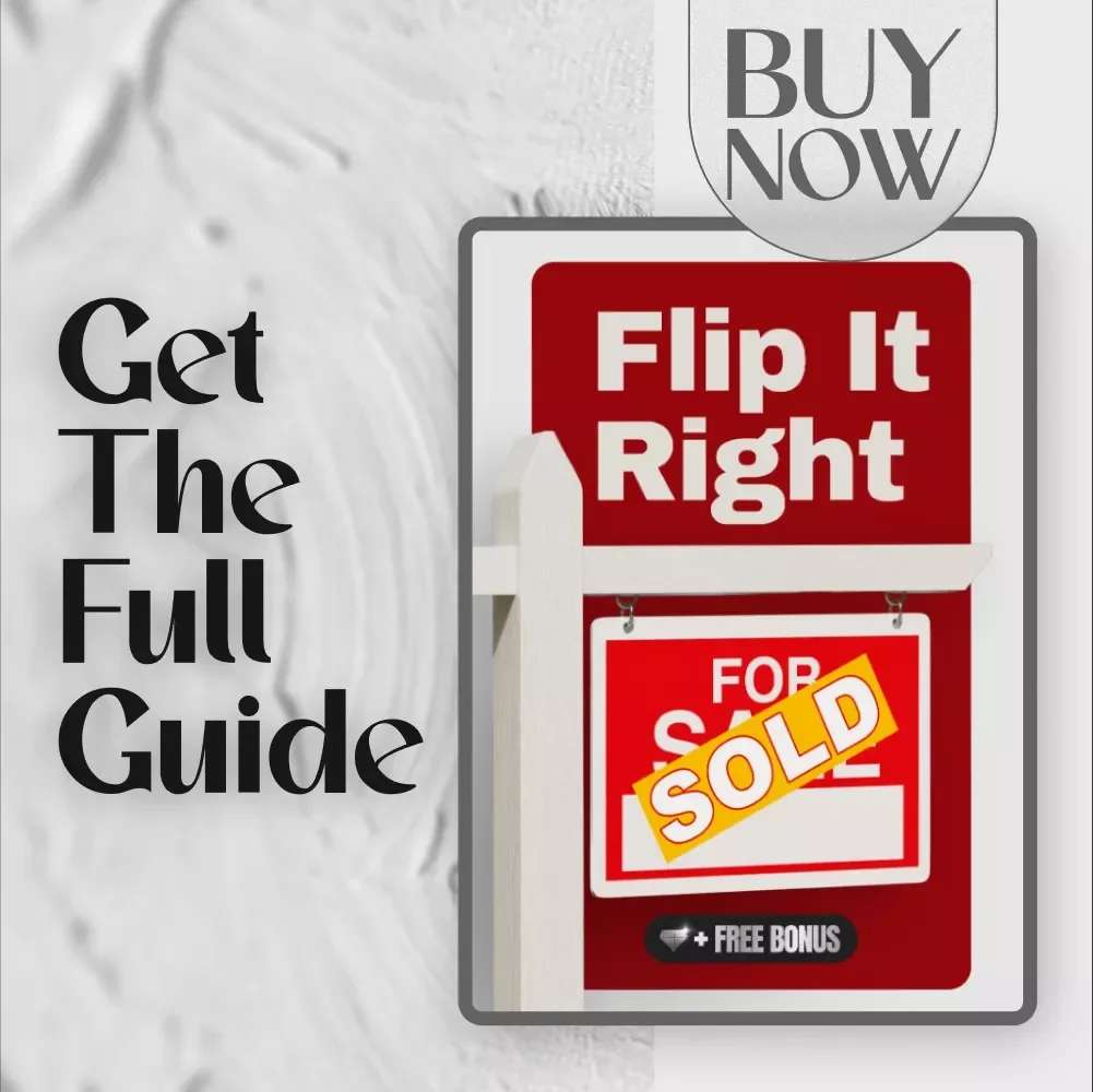 Flip It Right | How to Invest in Flipping Houses Guide for Beginners | House Flipping eBook PDF Download