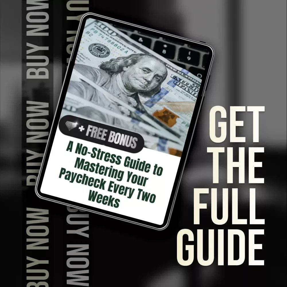 A No-Stress Guide to Mastering Your Paycheck Every Two Weeks | How to Budget Biweekly Paychecks | Digital Budgeting Guide