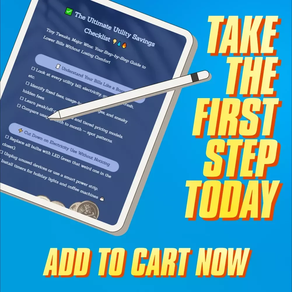 The Ultimate Utility Savings Checklist | Digital Download to Learn How to Save Money on Utilities | Energy + Water + Heating Savings Guide