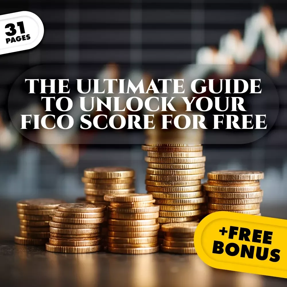 The Ultimate Guide to Unlock Your FICO Score for Free | eBook | How to Get My FICO Score for Free | Credit Score Guide | Digital Download